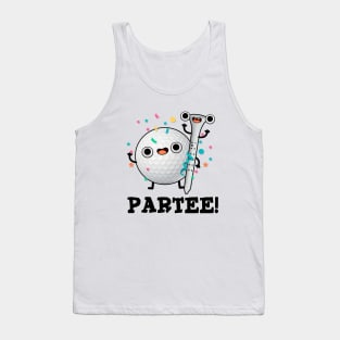 Par-Tee cute Golf Pun Tank Top